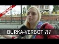 Würdest Du Die Burka Verbieten