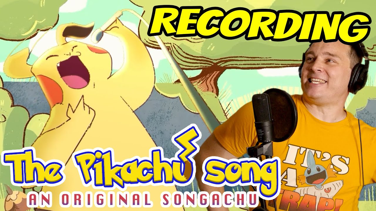 RECORDING The Pikachu Song YouTube