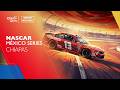 NASCAR México Series, en vivo | Chiapas | Fecha 2