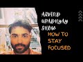 Arvind upadhyay show episode 1 chat show how to stay focused full episode unedited