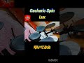 【 Gacharic Spin 】 Lux  叩いてみた  ドラム  〜Drum Cover〜