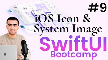 SwiftUI Bootcamp 9-dars| SF Symbols | iOS Icon & System Image to‘liq dars — amaliy misollar bilan