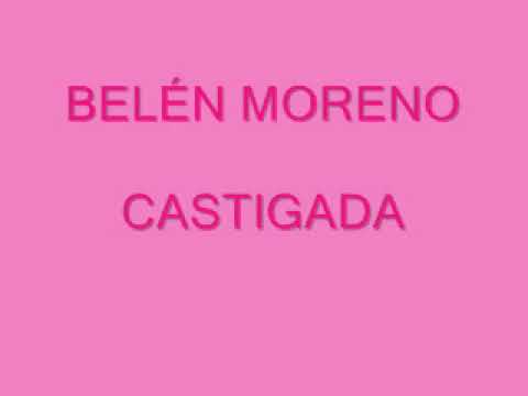 CASTIGADA-BELEN MORENO