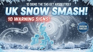 10 Signs the UK is About to Get Absolutely SMASHED by Snow This Winter! (2025/26 Forecast)