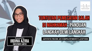 Dipecat Tidak Adil? Apa yang Anda Perlu Tahu & Sediakan untuk Tuntutan di JPP & Mahkamah Perusahaan