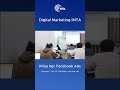 Lớp học Facebook Ads thực tế tại IMTA #facebookads # #digitalmarketing # #imtamarketing