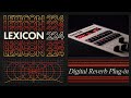 Lexicon 224 Digital Reverb Plug-In Trailer | UAD Native &amp; UAD-2