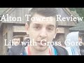 Life With Gross Gore Alton