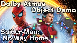Spider-Man: No Way Home | Dolby Atmos Object Demo (Cavern Driver)