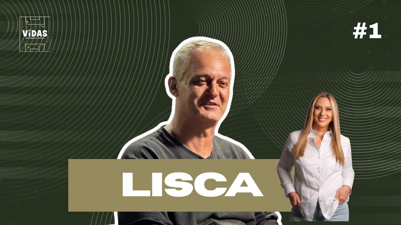 VIDAS | LISCA | EP. 01