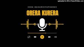 Zena Bacar (Eyuphuro) - Orera Kurera (Oficial Audio)