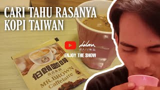 Nyobain kopi Taiwan Gimana Rasanya