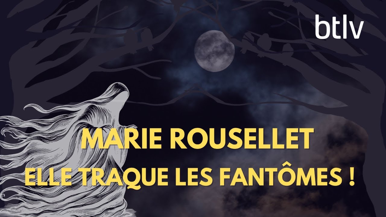 Elle traque les fantômes