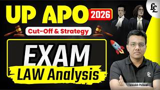 UP APO 2026 Full Analysis 🔥 | Cut-Off, Questions &amp; Strategy | Linking Laws