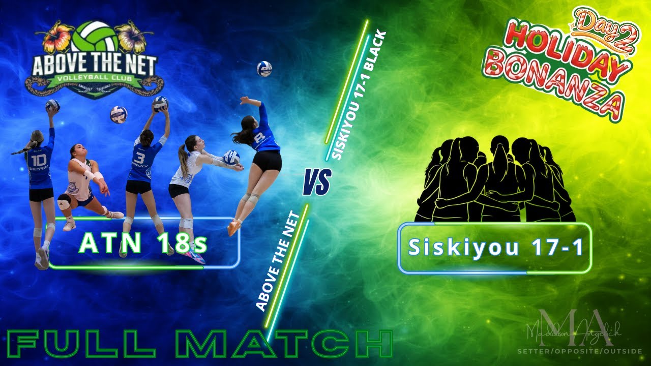 NVCA Holiday Bonanza: ATN 18s vs Siskiyou vbc 17-1 Black