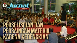 Jurnal Cak Nun - Perselisihan dan Persaingan Materiil Karena Kedengkian