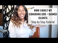 Step By Step Coaching Website Tutorial