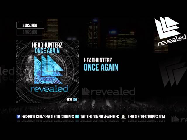 Headhunterz - Once Again