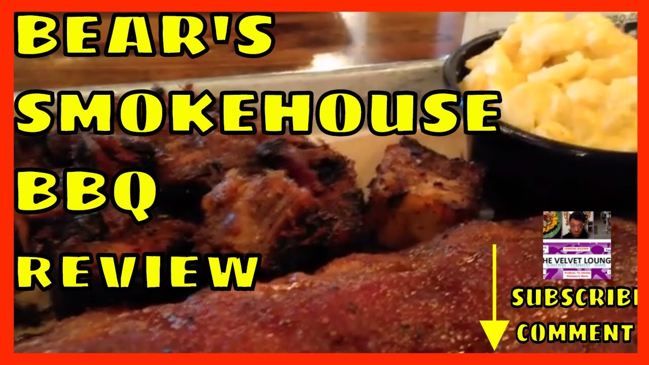 Bears BBQ Smokehouse Restaurant Review bbq bearsbbq bearssmokehouse