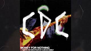 Dire Straits - Money For Nothing (Clüb De Combat Edit)