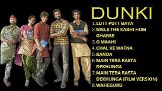 Dunki - Audio Jukebox | Full Album (ALL SONGS) | Shah Rukh Khan | Rajkumar Hirani | Taapsee Pannu