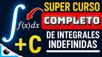 ✅ Domina los 8 MÉTODOS de Integración 🔥 Curso Intensivo de Integrales Indefinidas