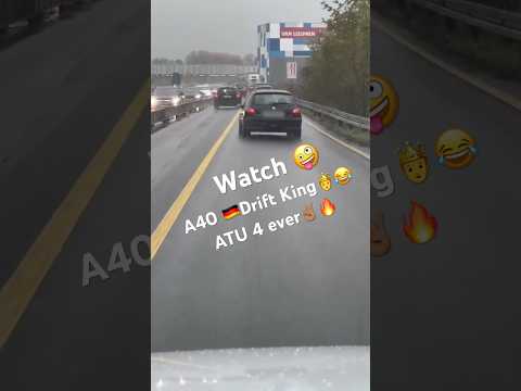 A40🇩🇪Drift King🤴😂✌🏽#autobahn #auto