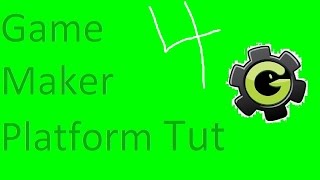 Game Maker Platform Tut 4