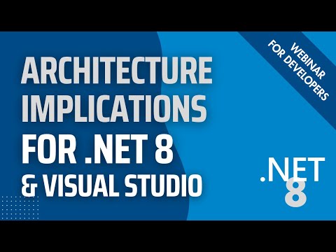 Architecture Implications for