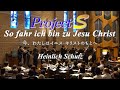 【sackbut】H.Schutz H.シュッツ/ So fahr ich bin Jesu Christ 今、私はイエス・キリストのもとへ - Project S【trombone】