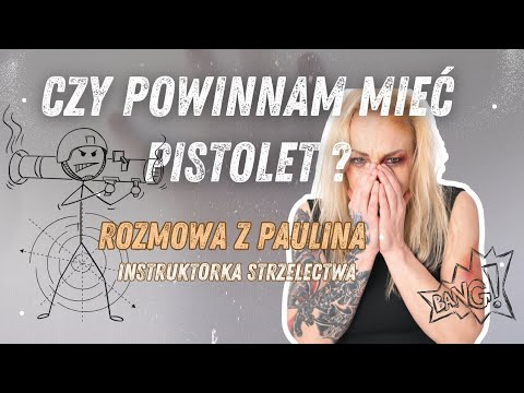 CZY POWINNAM MIEĆ PISTOLET ?