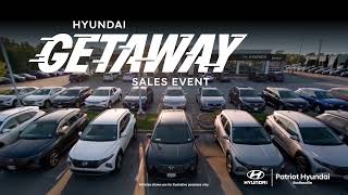 Get The Best During The Hyundai Getaway Sales Event | Patriot Hyundai Bartlesville