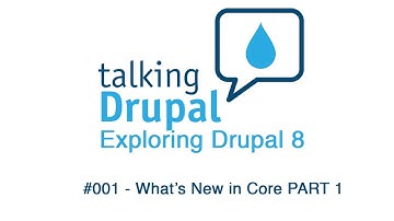 Exploring Drupal 8 #001 - What