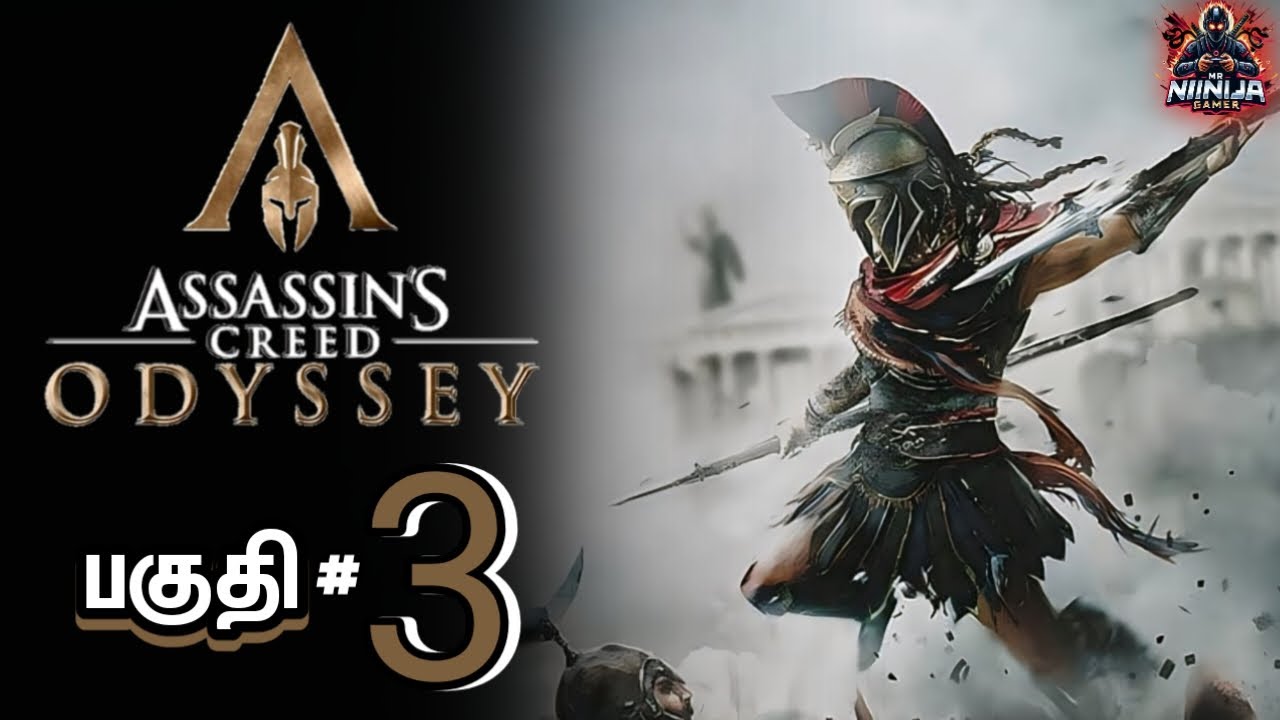வீரன் கதை | Assassin’s Creed Odyssey Part - 3 | Tamil Live | Mr Ninja ...