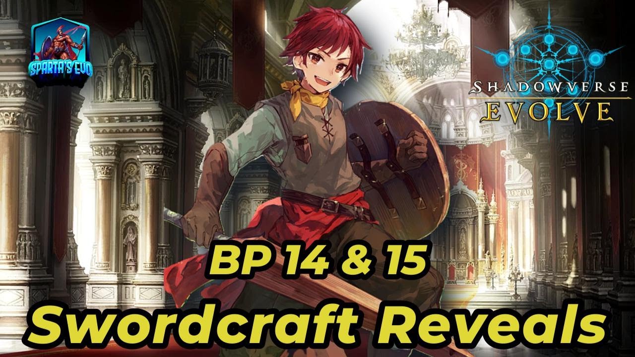 Shadowverse Evolve: Set 14/15: Swordcaft Reveals!