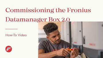 How-To Video: Commissioning of the Fronius Datamanager Box 2.0