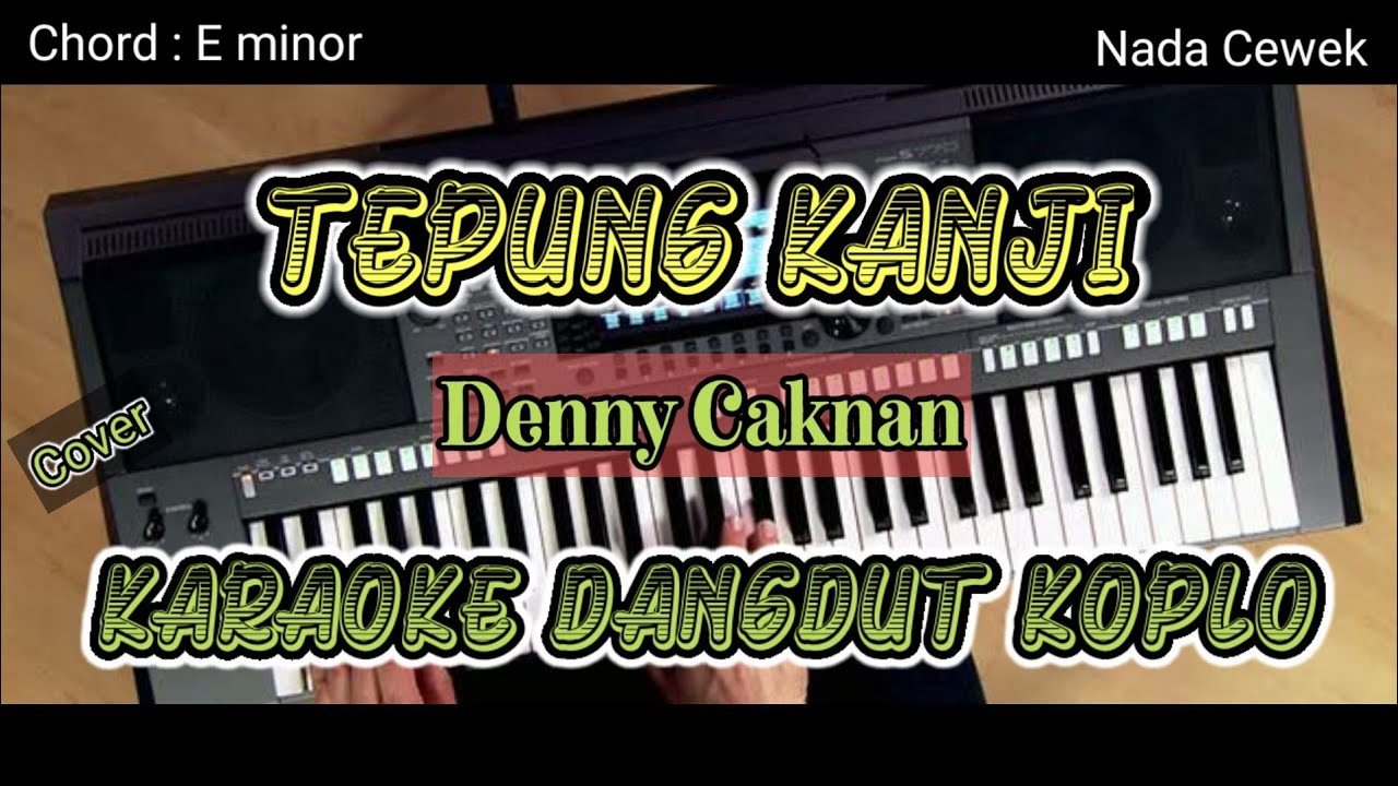 TEPUNG KANJI (COVER) KARAOKE KOPLO HOREG YouTube