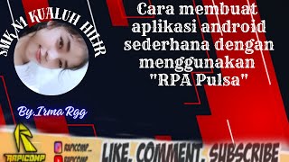 TUTORIAL LENGKAP CARA MEMBUAT APLIKASI ANDROID DARI APLIKASI CONVERT PULSA BY.IRMA RAJA GUK GUK screenshot 1