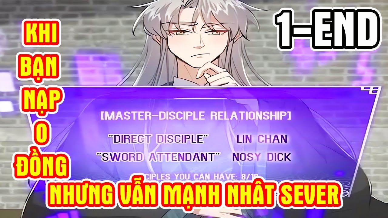 ✔[1-END] Khi Bạn Nạp 0 Đồng Nhưng Vẫn Mạnh Nhất Sever - Review Truyện Tranh✔