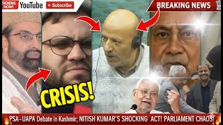 Parliament &amp; Kashmir🔥Rights Debate and Nitish Kumar Controversy
