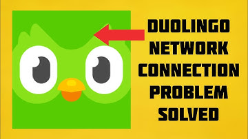 How To Solve Duolingo App Network/Internet Connection Problem|| Rsha26 Solutions