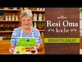 Resi Oma kocht - Erdäpfelsalat