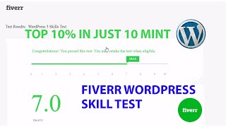 Fiverr WordPress 5.1 Skill Test 2020| Fiverr Test Answers 2020 |TOP 10%|