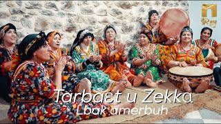 Tarbaɛt u Zekkɑ - Lbak amerbuh - Urar n lxalath - Chant Traditionnel Kabyle