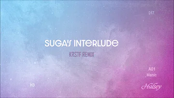 Halsey - SUGA's Interlude (crazychristoff Remix)