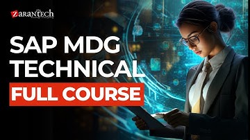 SAP MDG Technical Full Course | ZaranTech