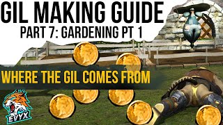 Ultimate Gil Making Guide Part 7 GARDENING PART 1