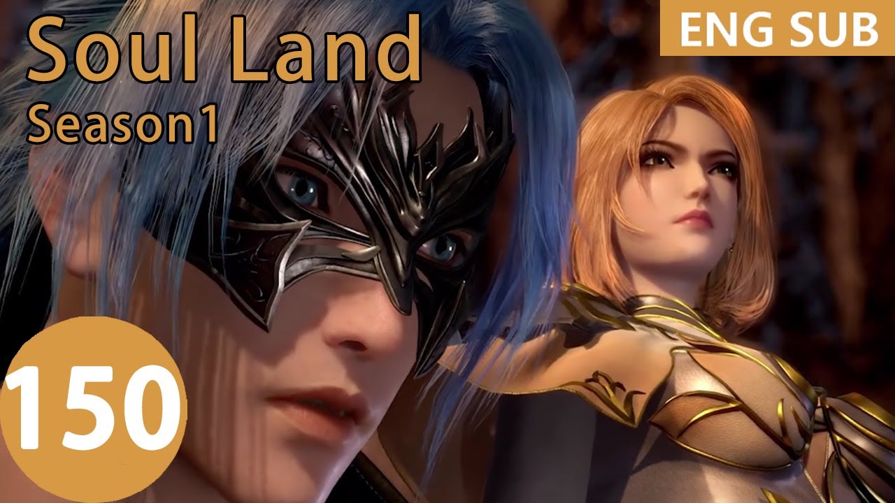 [Eng Sub] Soul Land season 1 episode 150 - YouTube