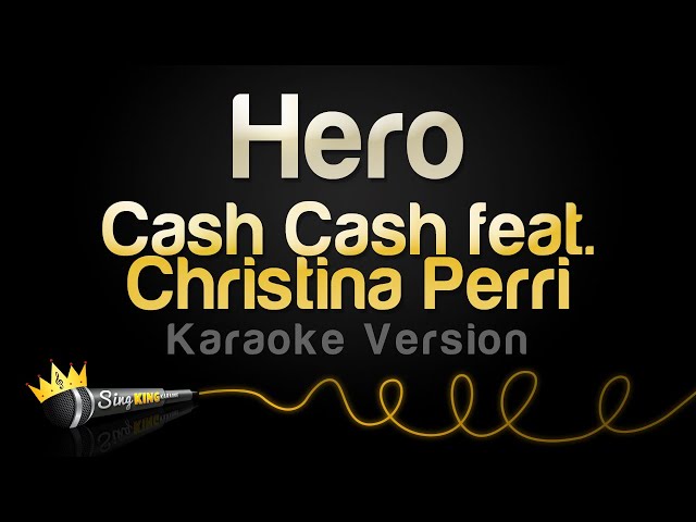 Cash Cash feat Christina Perri - Hero (Karaoke Version) class=