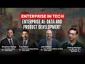 Enterprise AI: Data Strategies for Product Development Success ( CEO, CTO- TechFabric, Data &amp; AI)